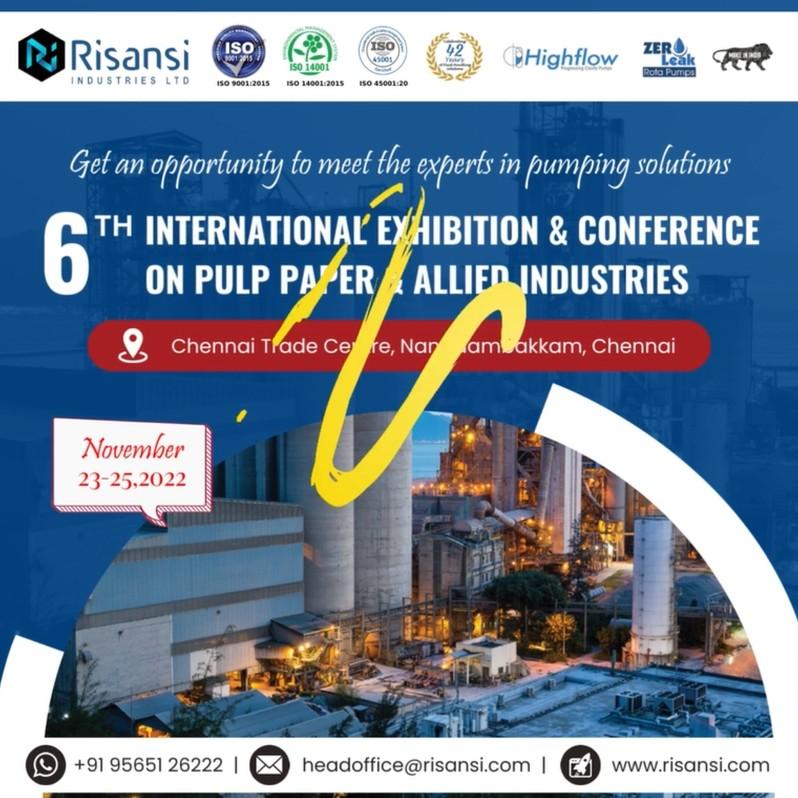 6th international exhibition & conference on pulp paper & allied industries, 2022