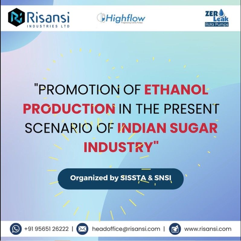 PROMOTION OF ETHANOL PRODUCTION IN THE PRESENT SCENARIO OF INDIAN SUGAR INDUSTRY